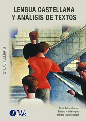 LENGUA CASTELLANA Y ANALISIS DE TEXTOS | 9788496977037 | LATORRE, VICTOR / MARTIN, SOLEDAD