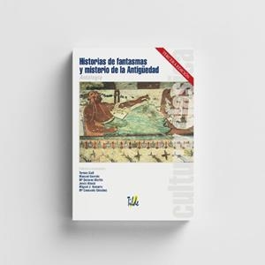 HISTORIAS DE FANTASMAS Y MISTERIO DE LA ANTIGÜEDAD | 9788495314161 | GAIL, TERESA / GARRIDO, MANUEL / MARTÍN, Mª DOLORES / MASIÁ, Mª JESÚS / SÁNCHEZ, Mª CONSUELO