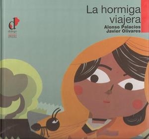 HORMIGA VIAJERA, LA | 9788496976108 | PALACIOS, ALONSO