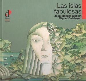 ISLAS FABULOSAS, LAS | 9788496976641 | GISBERT, JOAN