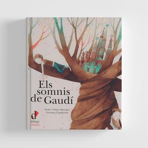 SOMNIS DE GAUDÍ, ELS | 9788496976955 | VILLAR SANCHEZ, PEDRO