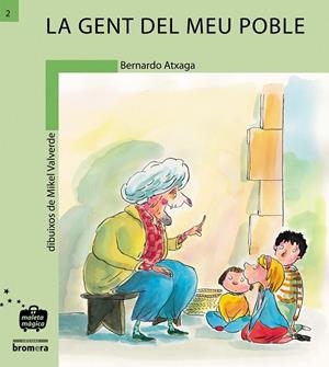 GENT DEL MEU POBLE, LA (ED. VALENCIANA) | 9788476601693 | IRAZU GARMENDIA, JOSÉ
