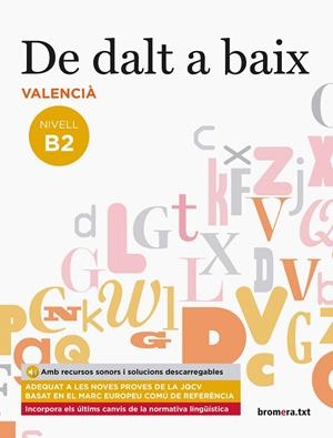 DE DALT A BAIX VALENCIA NIVELL B1 | 9788490268094 | VARIOS AUTORES