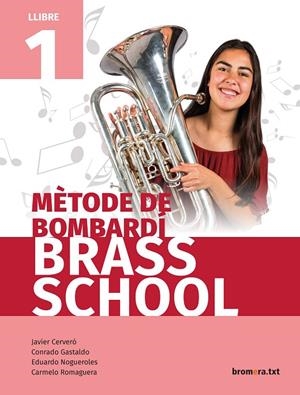 METODE DE BOMBARDI. LLIBRE 1 | 9788490267844 | CERVERÓ, JAVIER / GASTALDO, CONRADO / NOGUEROLES, EDUARDO