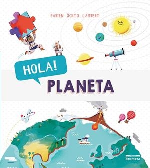HOLA! PLANETA (ED. VALENCIANA) | 9788490268896 | ÖCKTO LAMBERT, FABIEN / ÖCKTO LAMBERT, FABIEN