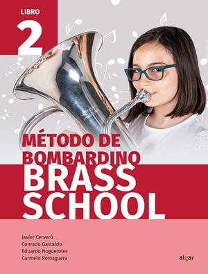MÉTODO BOMBARDINO. LIBRO 2 | 9788491422334 | CERVERÓ, JAVIER / GASTALDO, CONRADO / NOGUEROLES, EDUARDO