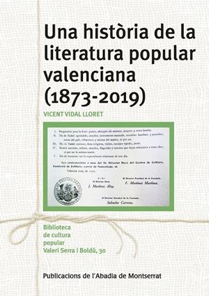 HISTÒRIA DE LA LITERATURA POPULAR VALENCIANA (1873-2019), UNA | 9788491911012 | VIDAL LLORET, VICENT