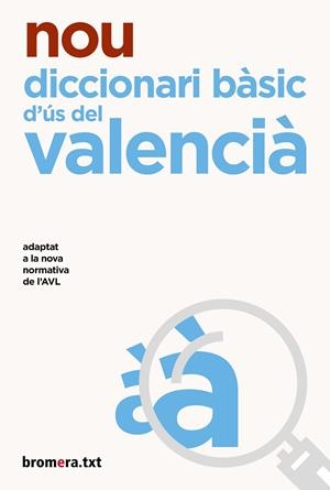 NOU DICCIONARI BÀSIC D'ÚS DEL VALENCIÀ | 9788413580500 | LACREU, JOSEP