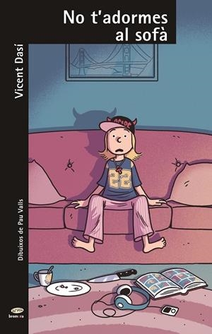 NO T'ADORMES AL SOFA | 9788413582191 | DASÍ, VICENT