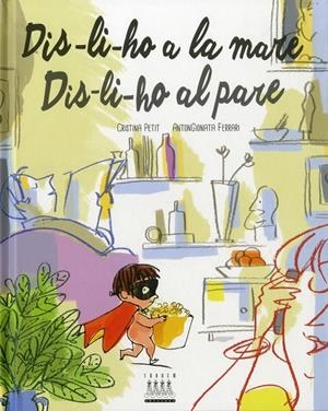 DIS-LI-HO A LA MARE. DIS-LI-HO AL PARE | 9788481313840 | PETIT, CRISTINA