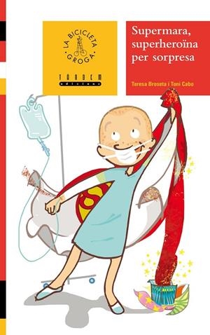 SUPERHEROINA PER SORPRESA | 9788481315318 | BROSETA, TERESA