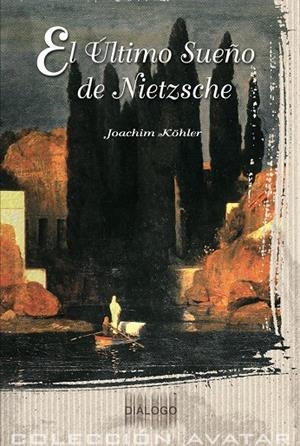ULTIMO SUEÑO DE NIETSZCHE, EL | 9788495333490 | KÖHLER, JOACHIM