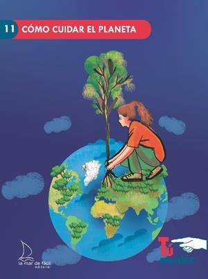 COMO CUIDAR EL PLANETA | 9788418378720 | PERALTA VIDAURRETA, MARÍA