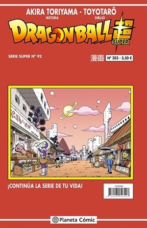 DRAGON BALL SERIE ROJA 303 / SUPER 92 | 9788491746027 | TORIYAMA, AKIRA