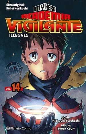 MY HERO ACADEMIA VIGILANTE ILLEGALS 14 | 9788411401890 | HORIKOSHI, KOHEI