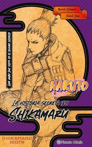 NARUTO SHIKAMARU (NOVELA) | 9788411402187 | KISHIMOTO, MASASHI
