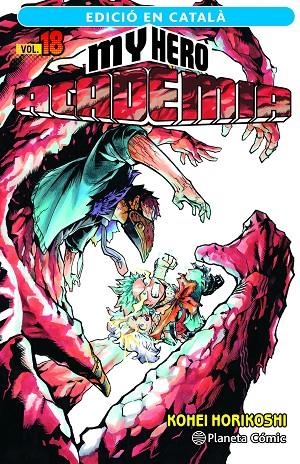 MY HERO ACADEMIA 18 (ED. EN CATALÀ) | 9788411401920 | HORIKOSHI, KOHEI