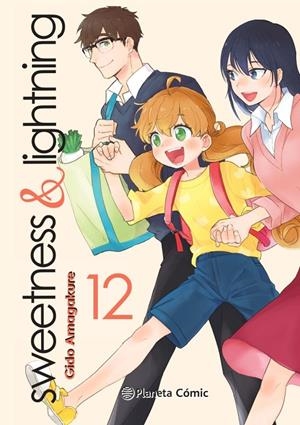 SWEETNESS & LIGHTNING 12 | 9788491748496 | AMAGAKURE, GIDO