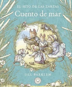 CUENTO DE MAR | 9788418733642 | BARKLEM, JILL