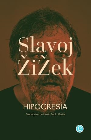 HIPOCRESÍA | 9788412578607 | ZIZEK, SLAVOJ