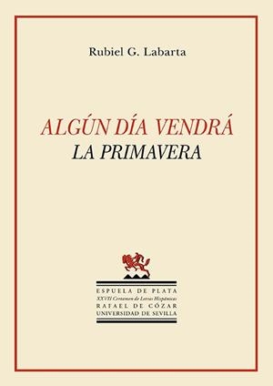 ALGÚN DÍA VENDRÁ LA PRIMAVERA | 9788418153884 | LABARTA, RUBIEL G.