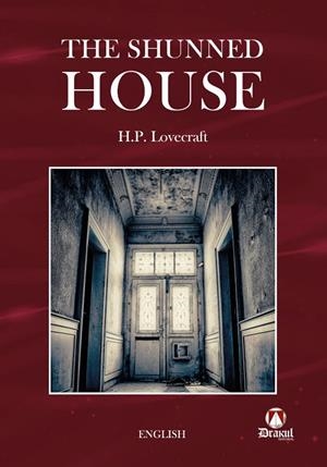 SHUNNED HOUSE, THE | 9788412498677 | LOVECRAFT, HOWARD PHILLIPS