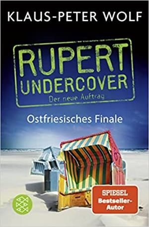 RUPERT UNDERCOVER | 9783596706174 | WOLF, KLAUS-PETER
