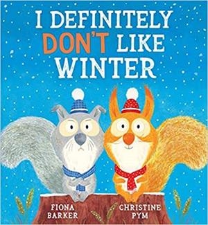 I DEFINITELY DON'T LIKE WINTER | 9780702310577 | BARKER, FIONA