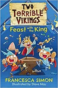 TWO TERRIBLE VIKINGS. FEAST WITH THE KING | 9780571349531 | SIMON, FRANCESCA