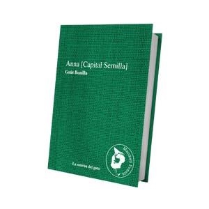 ANNA (CAPITAL SEMILLA) | 9788412235500 | BONILLA, JESÚS