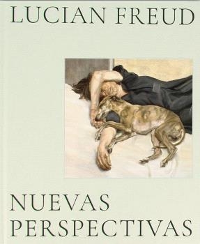 LUCIAN FREUD. NUEVAS PERSPECTIVAS | 9788417173715 | VARIOS AUTORES