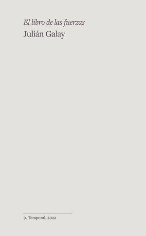 LIBRO DE LAS FUERZAS, EL | 9788412193350 | GALAY, JULIÁN