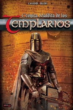 CRÓNICA MALDITA DE LOS TEMPLARIOS | 9788499176956 | SOLER, CLAUDIO