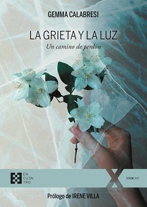 GRIETA Y LA LUZ, LA | 9788413391342 | CALABRESI, GEMMA