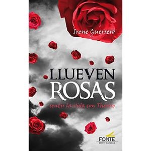 LLUEVEN ROSAS | 9788419307675 | GUERRERO, IRENE