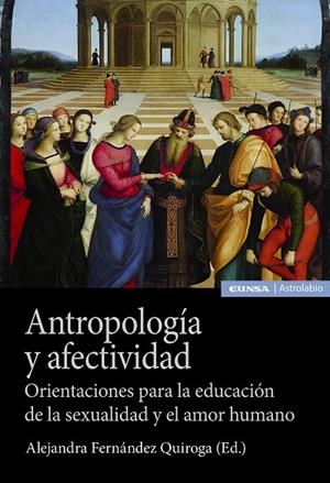 ANTROPOLOGÍA Y AFECTIVIDAD | 9788431338244 | FERNÁNDEZ QUIROGA, MARÍA ALEJANDRA