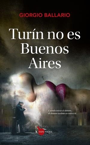 TURÍN NO ES BUENOS AIRES | 9788411312288 |  BALLARIO, GIORGIO