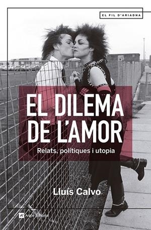 DILEMA DE L'AMOR, EL | 9788419017512 | CALVO, LLUÍS