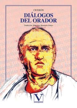 DIÁLOGOS DEL ORADOR | 9788413379173 | CICERON, MARCO TULIO