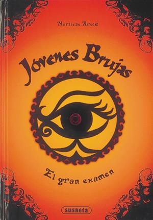 JÓVENES BRUJAS. EL GRAN EXAMEN | 9788467797107 | AROLD, MARLIESE