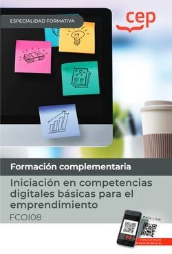 INICIACIÓN EN COMPETENCIAS DIGITALES BASICAS PARA EL EMPRENDIMIENTO | 9788419455727 | AAVV