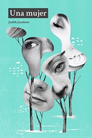 MUJER, UNA | 9788412597578 | JUANHUIX, JUDITH