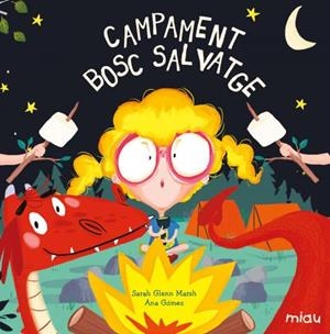 CAMPAMENT BOSC SALVATGE | 9788418749537 | GLENN, SARAH / GOMEZ, ANA