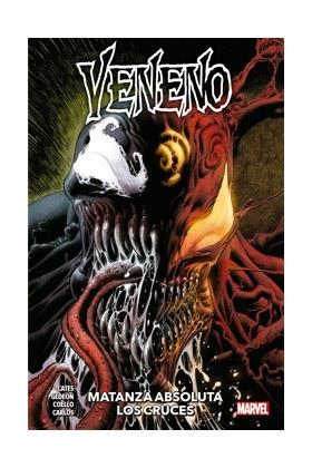 MARVEL PREMIERE. VENENO 06 : MATANZA ABSOLUTA. LOS CRUCES | 9788411502764 | COELLO, IBAN / GEDEON, JUAN