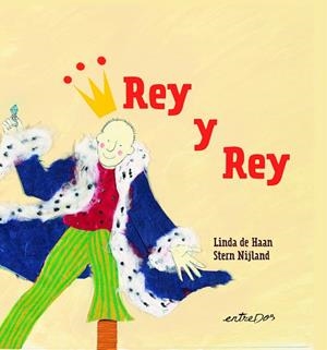 REY Y REY | 9788418900402 | DE HAAN, LINDA