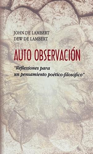 AUTO OBSERVACIÓN | 9788412638226 | DE LAMBERT, JOHN / DE LAMBERT, DEW