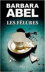 FELURES, LES | 9782266331890 | ABEL, BARBARA