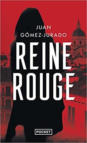 REINE ROUGE | 9782266329392 | GOMEZ JURADO, JUAN