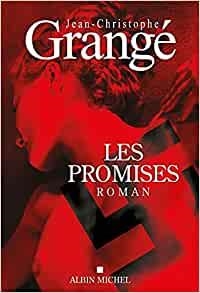 PROMISES, LES | 9782253195542 | GRANGE, JEAN-CHRISTOPHE