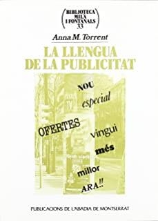 LLENGUA DE LA PUBLICITAT, LA | 9788484151159 | TORRENT, ANNA MARIA